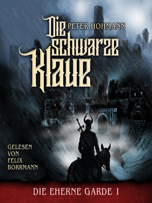 cover image of Die Schwarze Klaue--Die Eherne Garde, Band 1 (ungekürzt)
